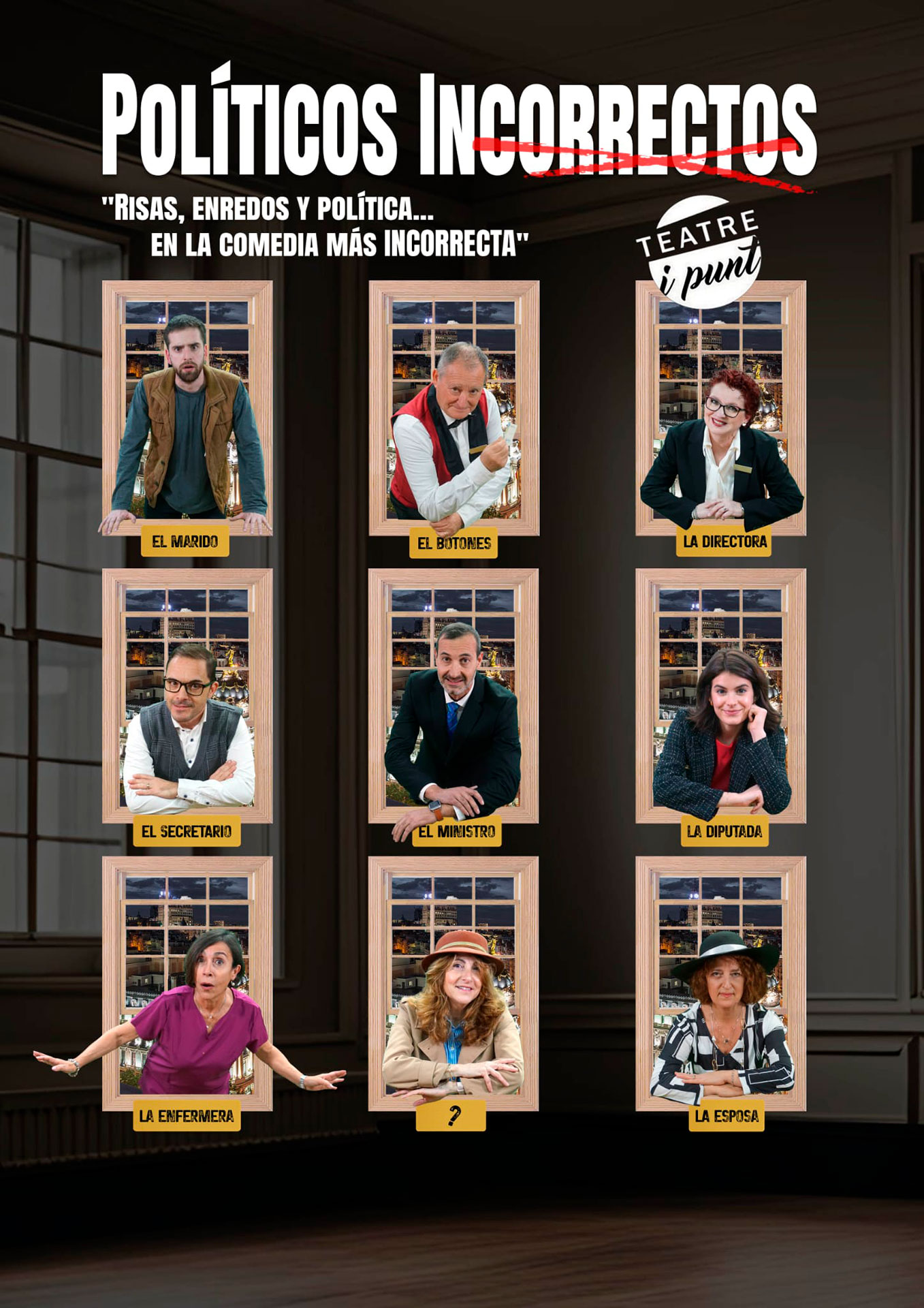 Obra de teatre: Políticos Incorrectos